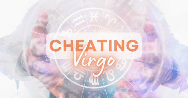 Zodiac Signs Cheating